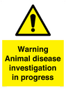 warning-animal-disease-investigation-in-progress~